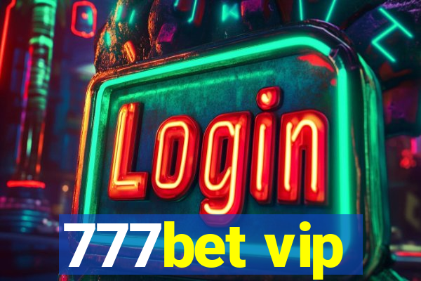 777bet vip